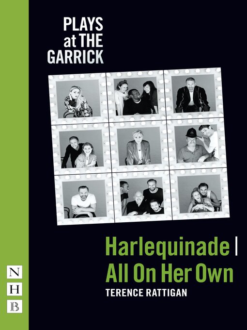 Title details for Harlequinade & All On Her Own (NHB Modern Plays) by Terence Rattigan - Available